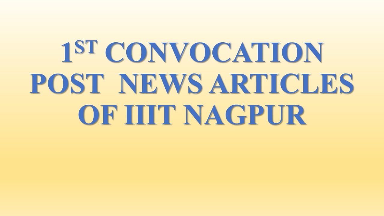 1st Convocation Post News Articles